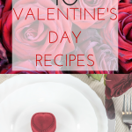Valentine's Day, Recipes, Atlanta Blogger, Atlanta Influencer